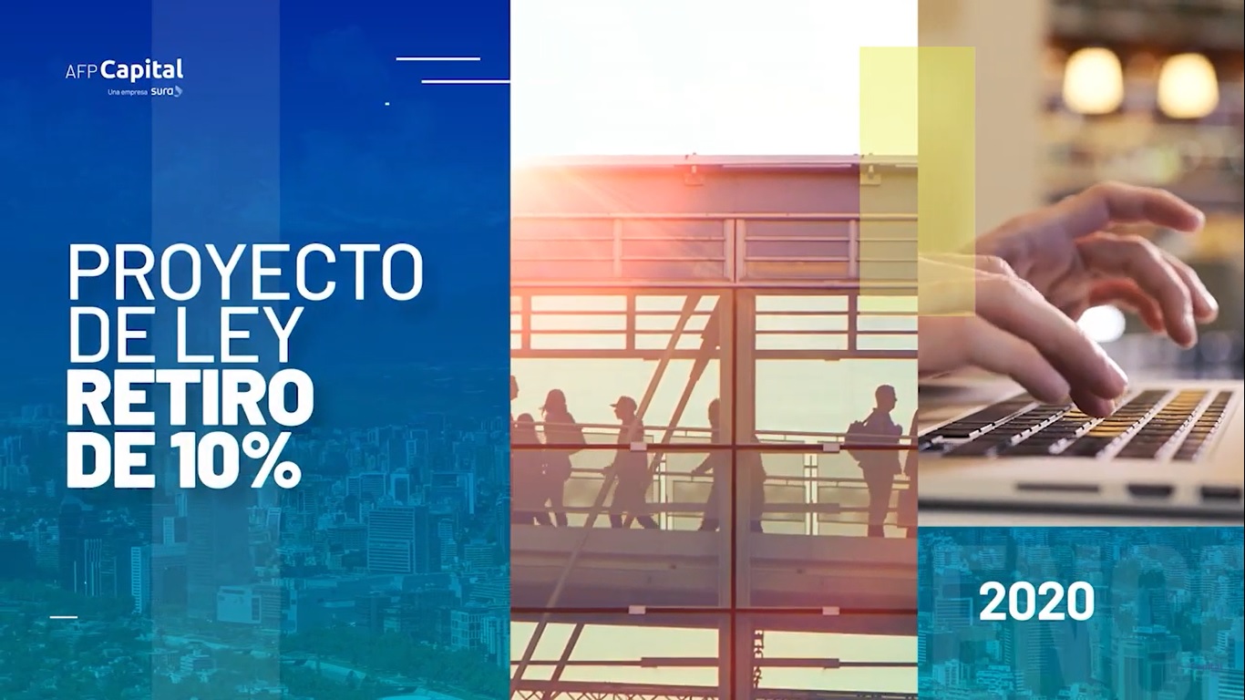 Proyecto de Ley Retiro 10% - AFP Capital 20/07/2020