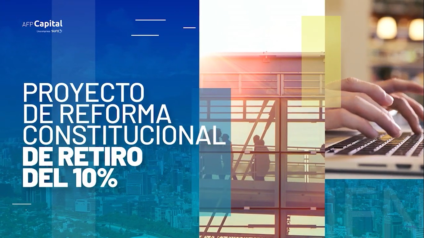 Proyecto de Ley Retiro 10% - AFP Capital 23/07/2020