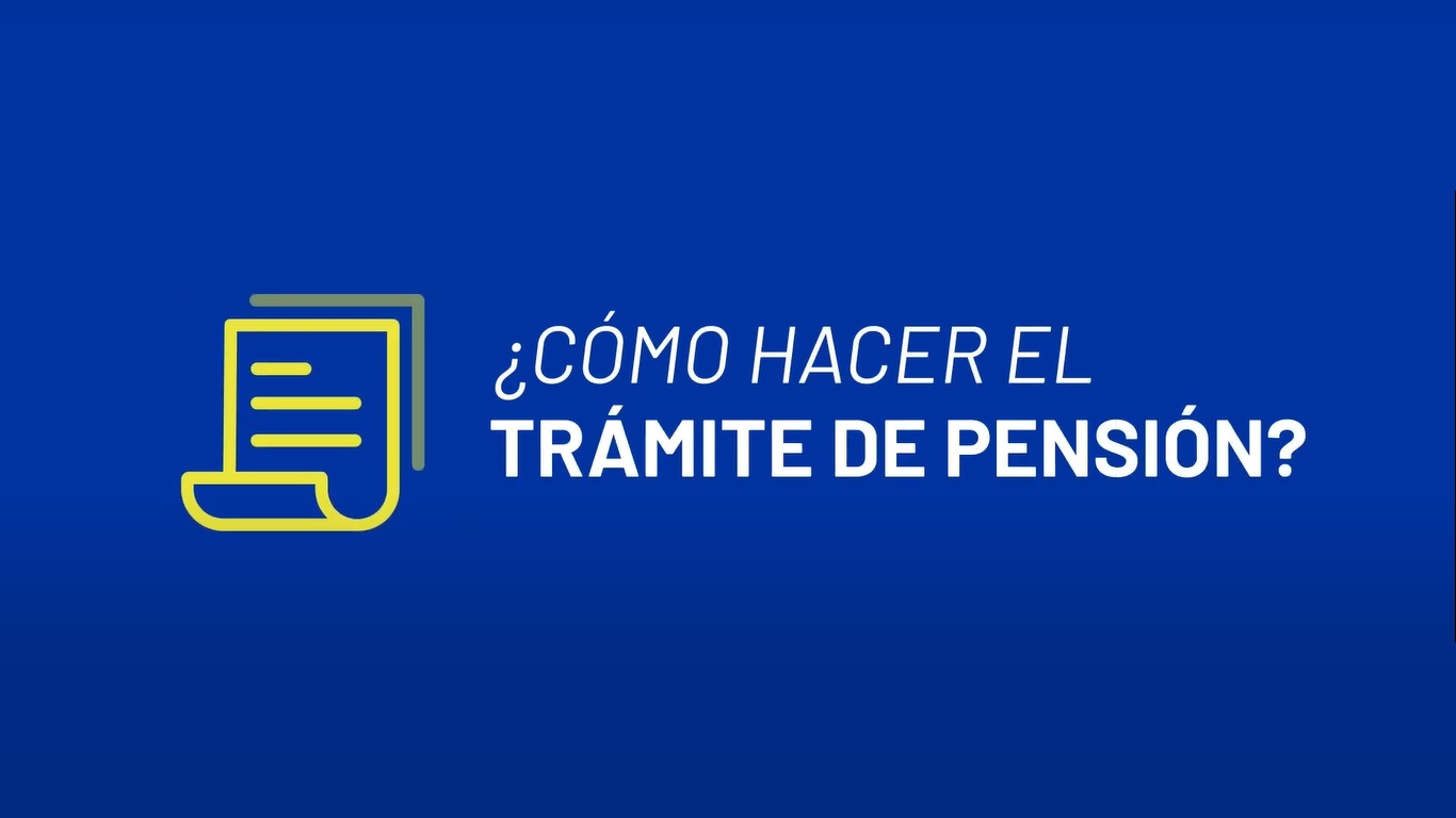 Cómo hacer el tramite de pensión