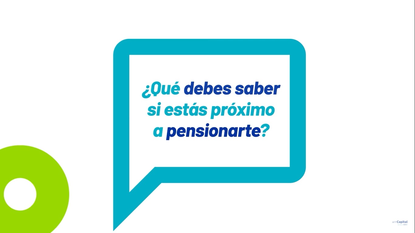 ¿Qué debes saber si estás próximo a pensionarte? | Te lo contamos en 1 minuto