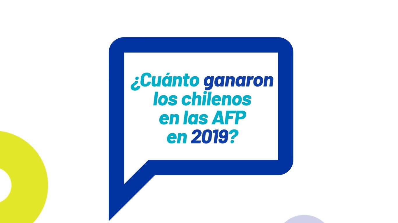 ¿Cuánto ganaron los chilenos en las AFP en 2019? | Te lo contamos en 1 minuto