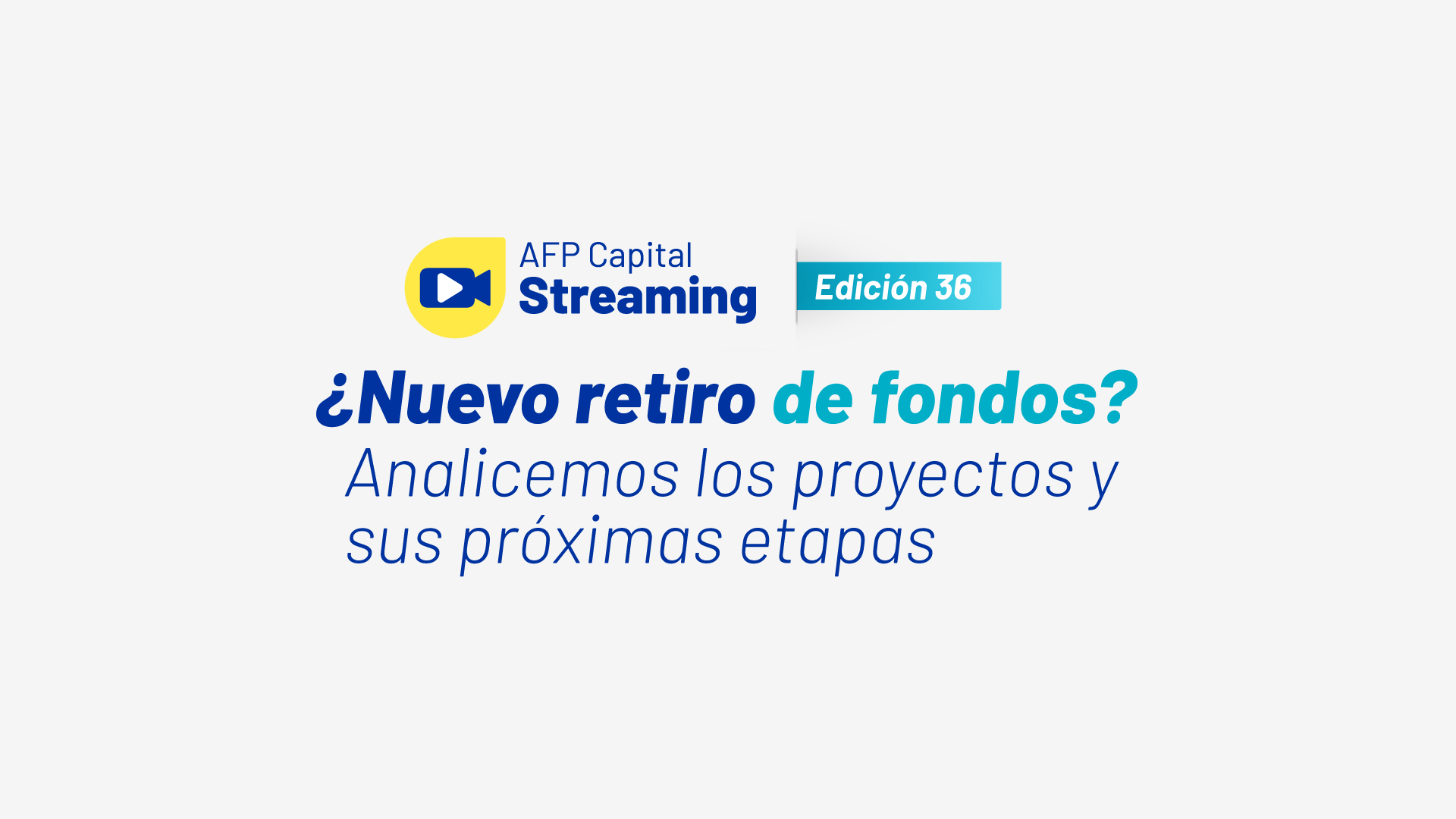 Streaming 36 de AFP Capital