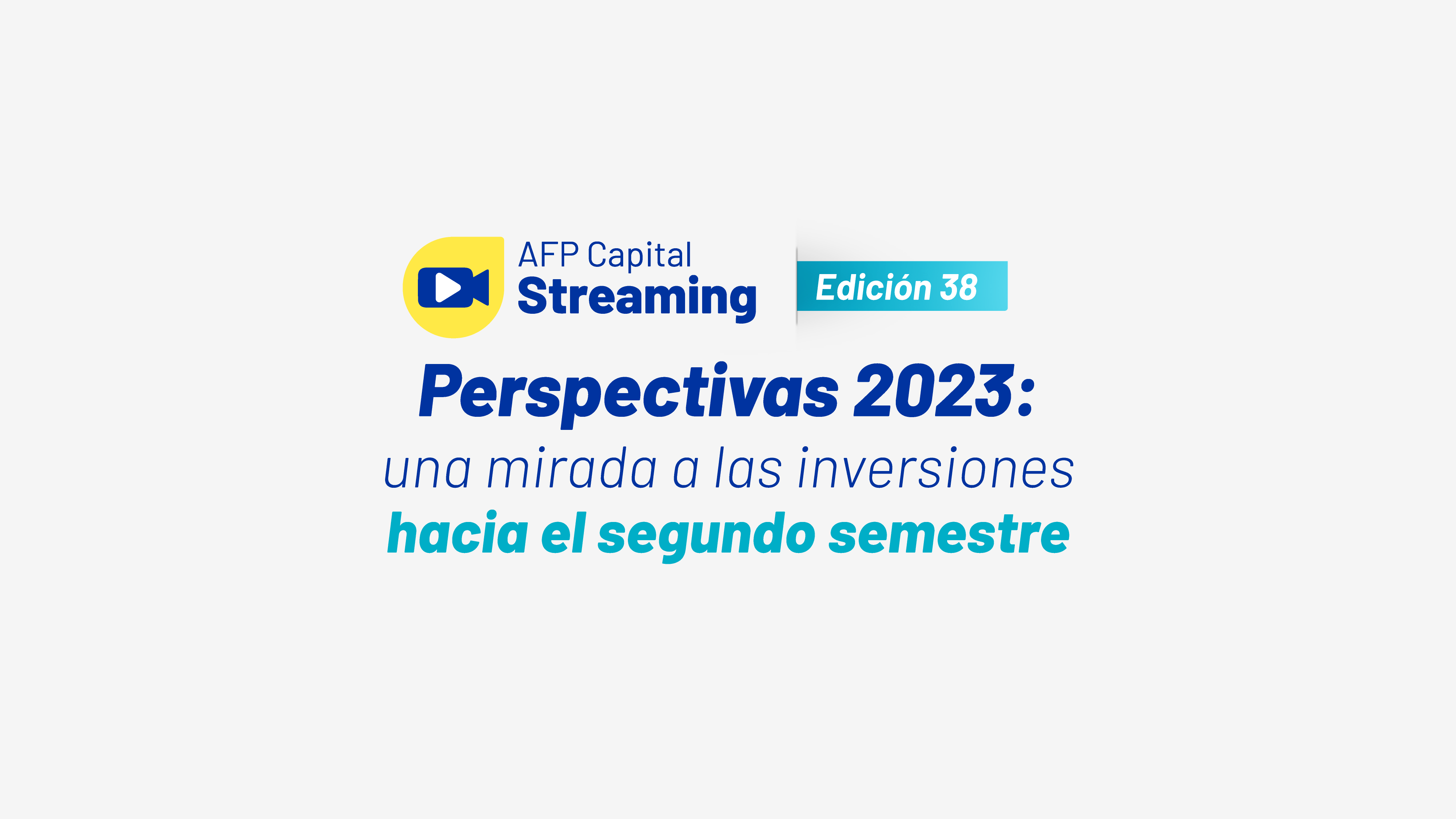 Streaming 38 de AFP Capital