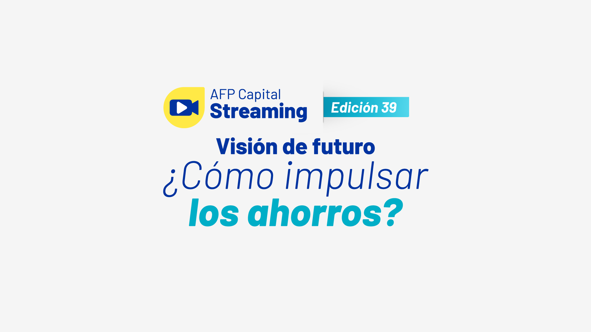 Streaming 39 de AFP Capital