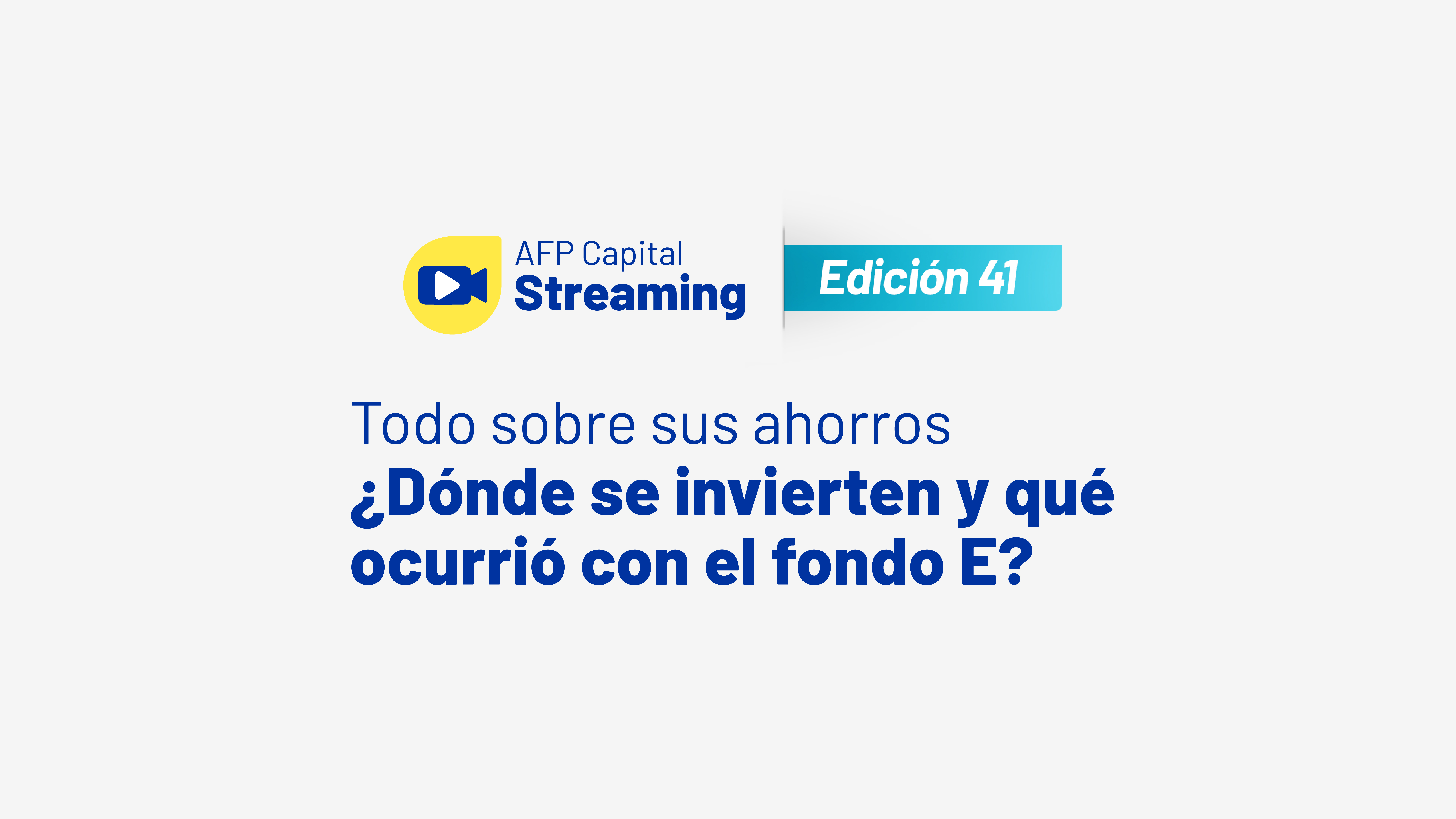 Streaming 41 de AFP Capital