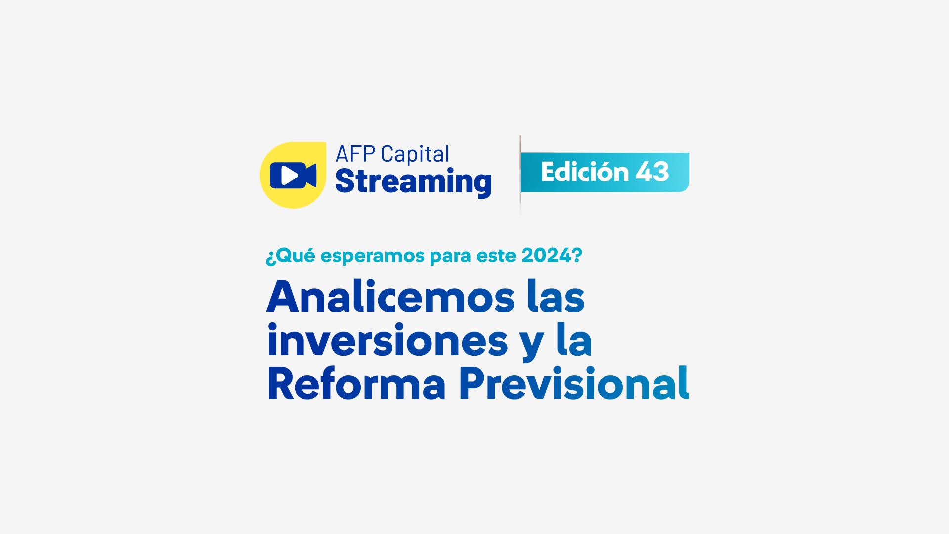 Streaming 43 de AFP Capital