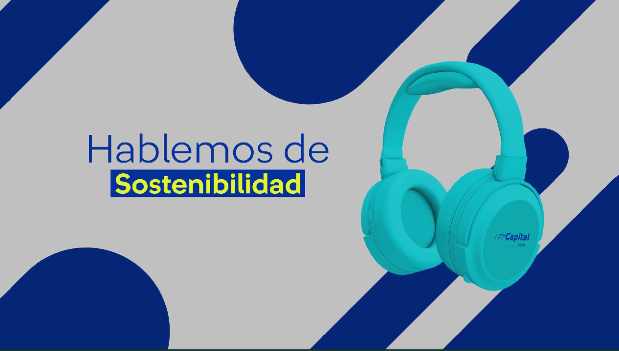 Hablemos de Sostenibilidad - Un Podcast de AFP Capital