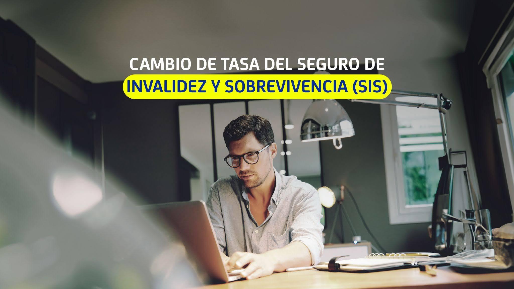 Cambio en la Tasa para el Seguro de Invalidez y Sobrevivencia 2024: aquí te lo contamos